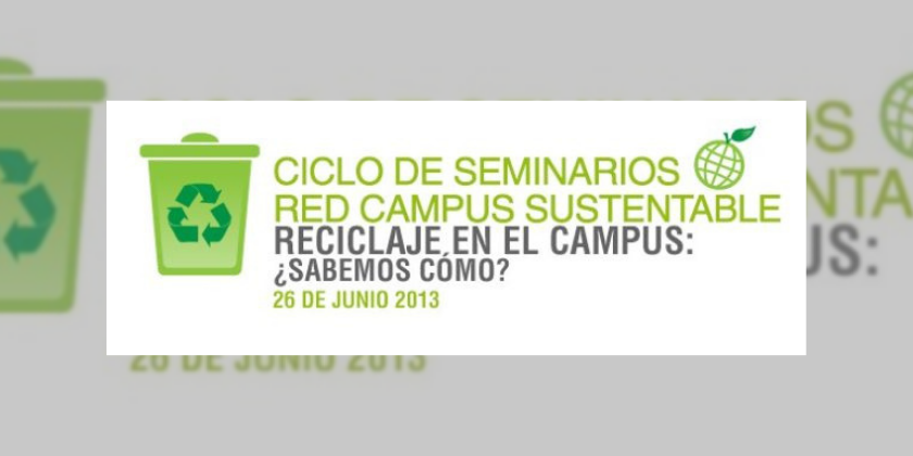 Seminario de reciclaje en el Campus